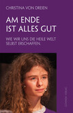 Am Ende ist alles gut Am Ende ist alles gut