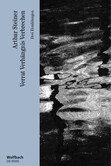 Verbrechen Verrat Verhängnis - Die Reihe Bd. 70 Verbrechen Verrat Verhängnis - Die Reihe Bd. 70