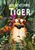 Der Achtsame Tiger Der Achtsame Tiger