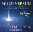 Lichtmedizin der Hathoren – Multiversum Lichtmedizin der Hathoren – Multiversum