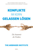 Konflikte im Kern gelassen lösen Konflikte im Kern gelassen lösen