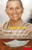 Im Sterben dem Leben begegnen Im Sterben dem Leben begegnen