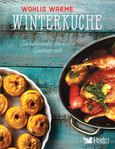 Wohlig warme Winterküche Wohlig warme Winterküche