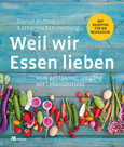 Weil wir Essen lieben Weil wir Essen lieben