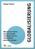 Globalisierung Globalisierung