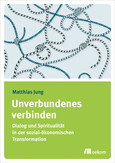 Unverbundenes verbinden Unverbundenes verbinden