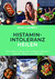 Histamin-Intoleranz heilen Histamin-Intoleranz heilen