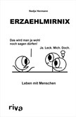 Erzaehlmirnix - Leben mit Menschen Erzaehlmirnix - Leben mit Menschen
