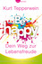Be happy - Dein Weg zur Lebensfreude