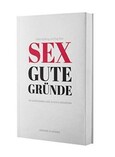 Sex gute Gründe Sex gute Gründe