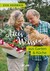 Altes Wissen aus Garten & Küche Altes Wissen aus Garten & Küche