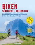 Biken Südtirol - Dolomiten Biken Südtirol - Dolomiten