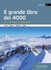 Il grande libro dei 4000 Il grande libro dei 4000
