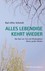 Alles Lebendige kehrt wieder
