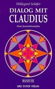 Dialog mit Claudius, Band 3