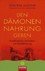 Den Dämonen Nahrung geben