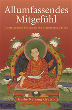 Allumfassendes Mitgefühl - gebundene Ausgabe