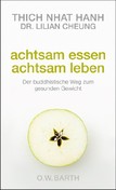 Achtsam essen - achtsam leben