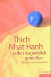 Jeden Augenblick genießen