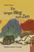 Ein langer Weg zum Zen