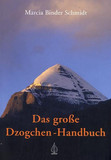 Das große Dzogchen-Handbuch