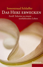 Das Herz erwecken