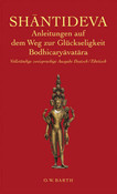 Anleitungen auf dem Weg zur Glückseligkeit, Bodhicaryavatara