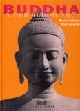 Buddha und der Buddhismus