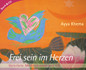 Frei sein im Herzen, m. Audio-CD
