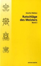 Ratschläge des Meisters, Band 2