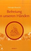 Befreiung in unseren Händen, Band 1