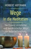 Wege in die Meditation