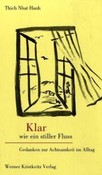 Klar wie ein stiller Fluß