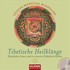 Tibetische Heilklänge, m. Audio-CD