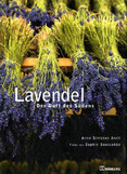 Lavendel, der Duft des Südens