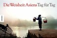 Die Weisheit Asiens, Tag für Tag
