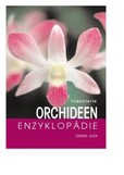 Illustrierte Orchideen-Enzyklop&auml;die