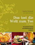 Das isst die Welt zum Tee