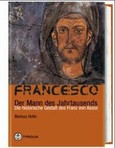 Francesco, der Mann des Jahrtausends
