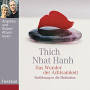 Das Wunder der Achtsamkeit, 1 Audio-CD