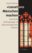 Lasset uns Menschen machen