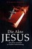 Die Akte Jesus