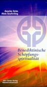 Benediktinische Schöpfungsspiritualität