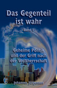 Das Gegenteil ist wahr, Band 1