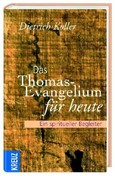 Das Thomasevangelium für heute