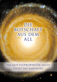 Die Botschaft aus dem All Bd.1