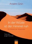 In der Wüste ist der Himmel nah