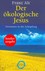 Der ökologische Jesus