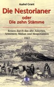 Die Nestorianer oder Die zehn Stämme