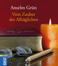 Vom Zauber des Alltäglichen